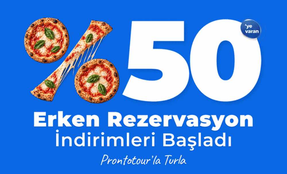 Prontotour’un erken rezervasyon kampanyası yüksek talep gördü.