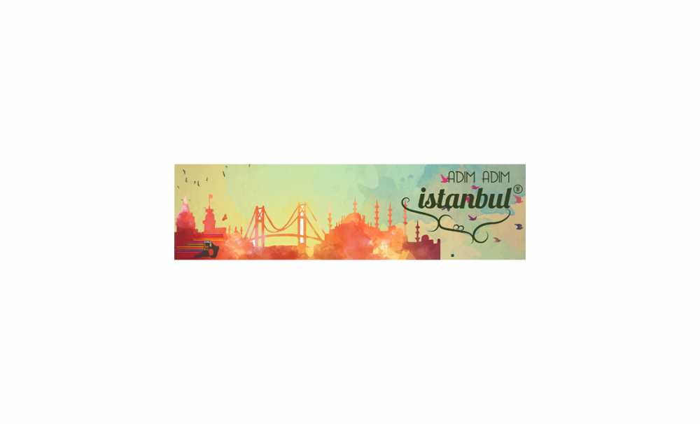 Adım Adım İstanbul İle Yeni Yılda Yaşadığınız Kentin Bilmediğiniz Yönlerini Keşfedin