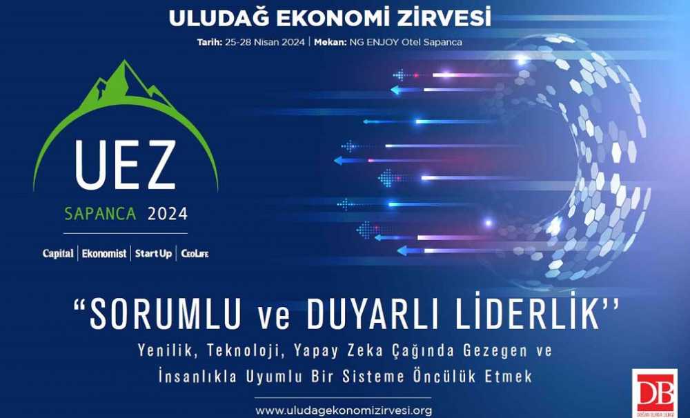 İş ve Ekonomi Dünyası Sapanca’da “Sorumlu ve Duyarlı Liderlik” Konuşacak