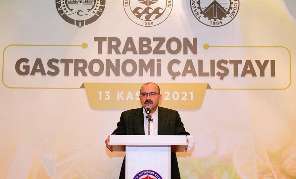 1. Gastronomi Çalıştayı Trabzon’da düzenlendi.