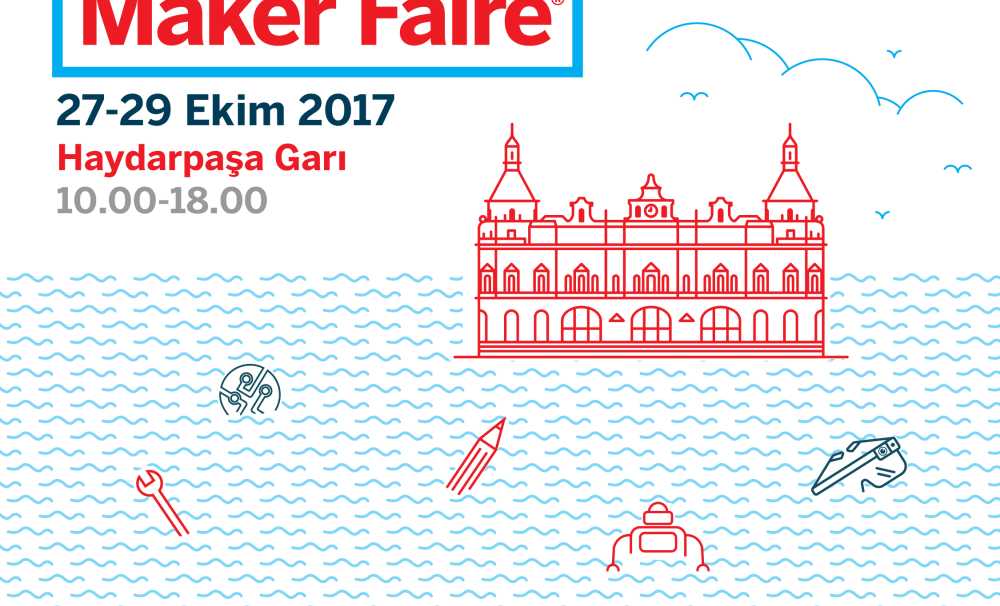 İcat Çıkaranların Festivali Maker Faire İçin Başvurular Başladı