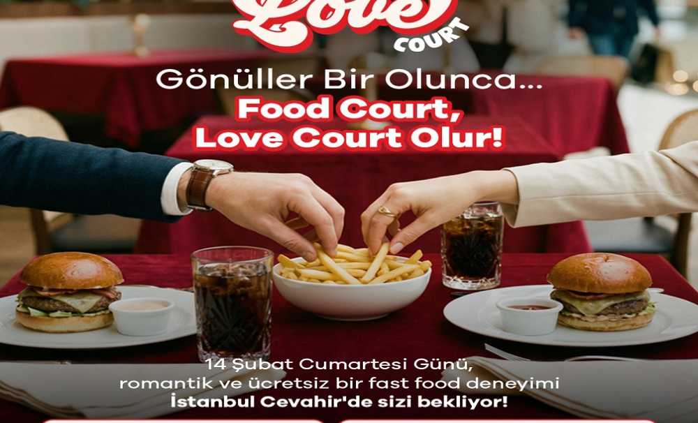 İstanbul Cevahir'de, Sevgililer Günü’ne Özel “Love Court”
