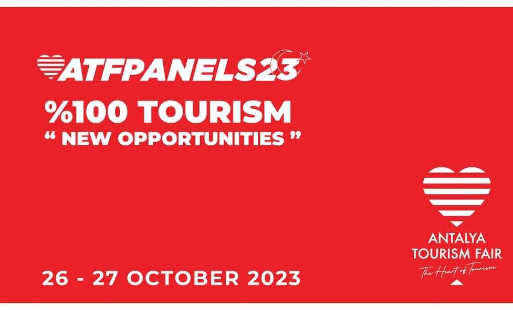 ATF23’te "2024’te Yeni Fırsatlar" temasında 5 ayrı sahnede “%100 Turizm” konuşulacak.