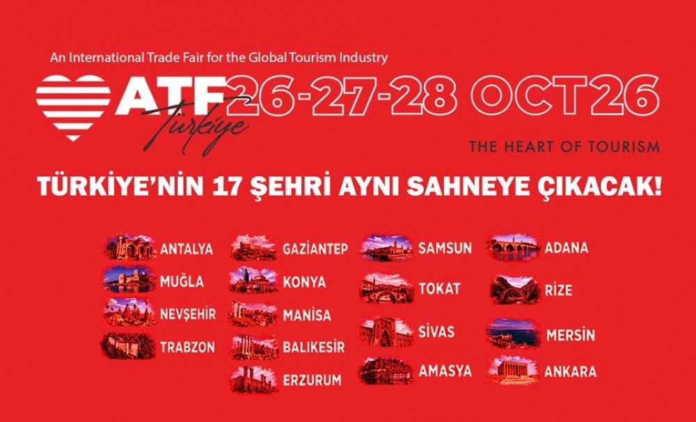 ATF26 Türkiye, ATF Tourism Cities’in lansmanını gerçekleştirecek.