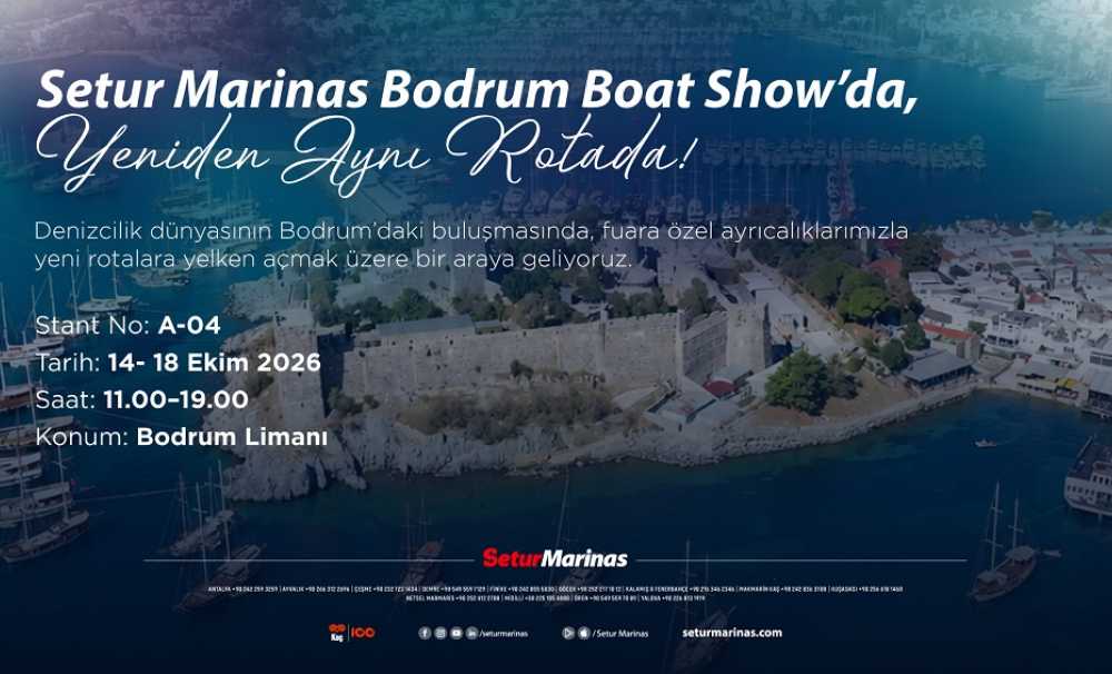 Setur Marinaları,  Bodrum Boat Show’da denizcilik dünyasıyla buluşacak
