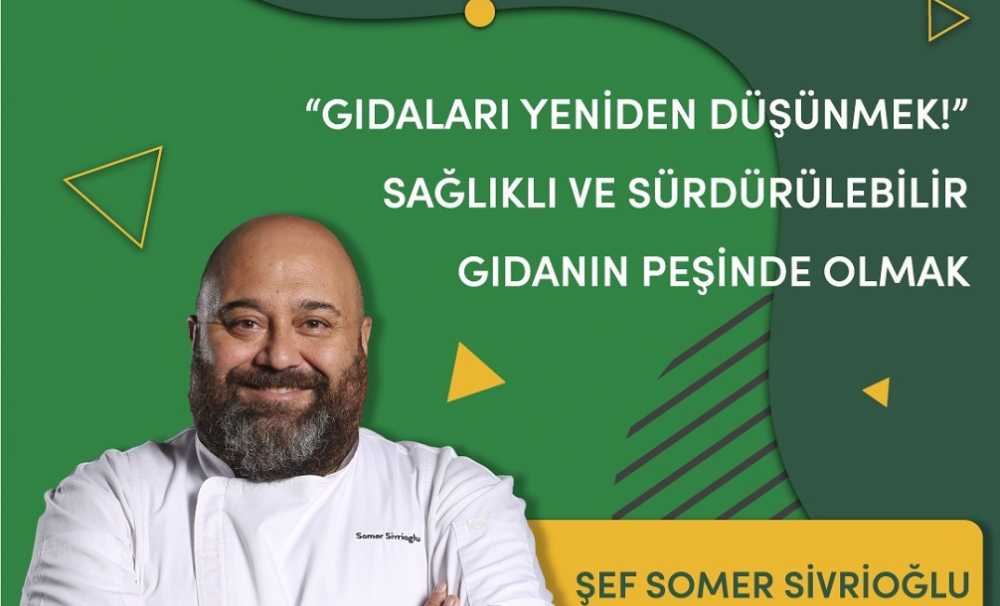 WorldFoodİstanbul'da Şef Somer Sivrioğlu, gıdalara bakışımızı değiştirmeye hazırlanıyor....