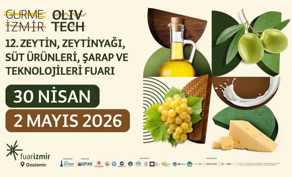 Zeytinin zirvesi İzmir’de kuruluyor Olivtech Fuarı İzmir’de kapılarını açıyor.