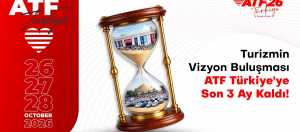  ATF26 Türkiye’ye yalnızca üç ay kaldı.