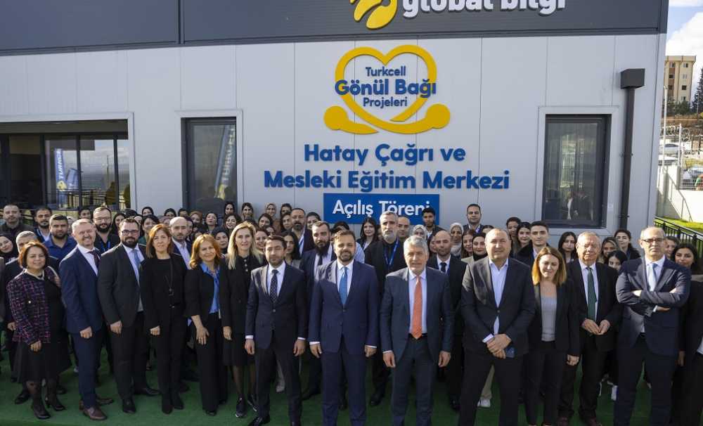  Turkcell Hatay’da Çağrı ve Mesleki Eğitim Merkezi’ni hizmete açtı