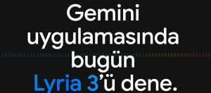 Lyria 3, Gemini ile birleşerek yaratıcılığın sınırlarını gündelik hayatın içine taşıyor.