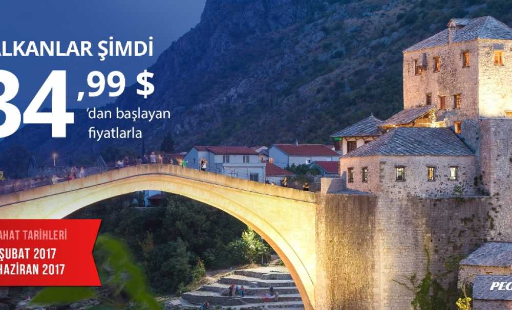 Pegasus’tan Balkanlar’a 34,99 $’dan Başlayan Fiyatlarla Uçma Fırsatı