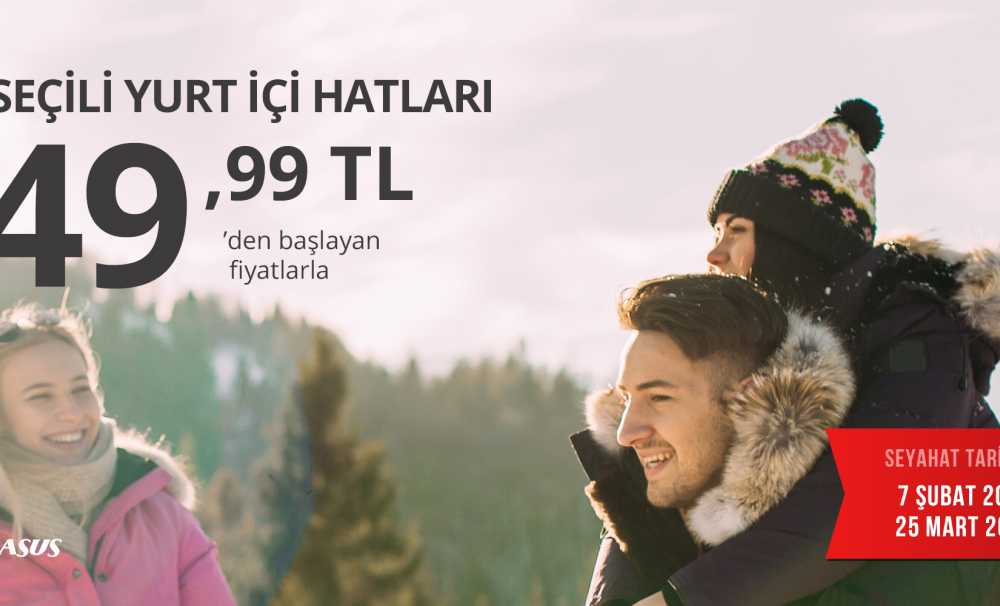 Pegasus’Tan Yurt İçinde 28 Noktaya 49,99 Tl’Den Başlayan Fiyatlarla Uçma Fırsatı